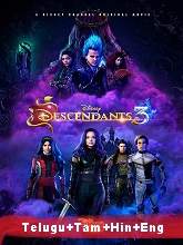 Descendants 3 (2019) HDRip  [Telugu + Tamil + Hindi + English] Dubbed Full Movie Watch Online Free