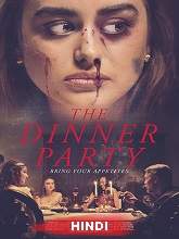 The Dinner Party (2020) HDRip  [Hindi (Fan Dub) + Eng] Dubbed Full Movie Watch Online Free