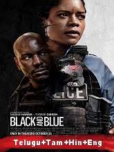 Black and Blue (2019) BRRip    [Telugu + Tamil + Hindi + Eng] Dubbed Full Movie Watch Online Free