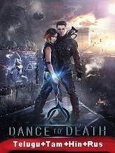 Dance to Death (2017) BRRip  [Telugu + Tamil + Hindi + Rus] Dubbed Full Movie Watch Online Free