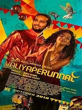 Valiyaperunnal (2019) HDRip  Malayalam Full Movie Watch Online Free