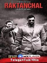 Raktanchal (2020) HDRip   Season 1 [Telugu + Tamil + Hindi] Full Movie Watch Online Free