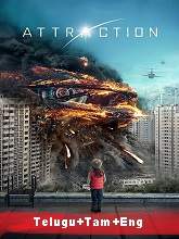 Attraction  (2017) BRRip  [Telugu + Tamil + Eng] Dubbed Full Movie Watch Online Free