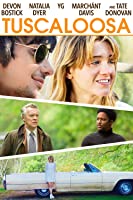 Tuscaloosa (2020) HDRip  English Full Movie Watch Online Free