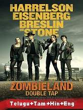 Zombieland: Double Tap (2019) BRRip  [Telugu + Tamil + Hindi + Eng] Dubbed Full Movie Watch Online Free